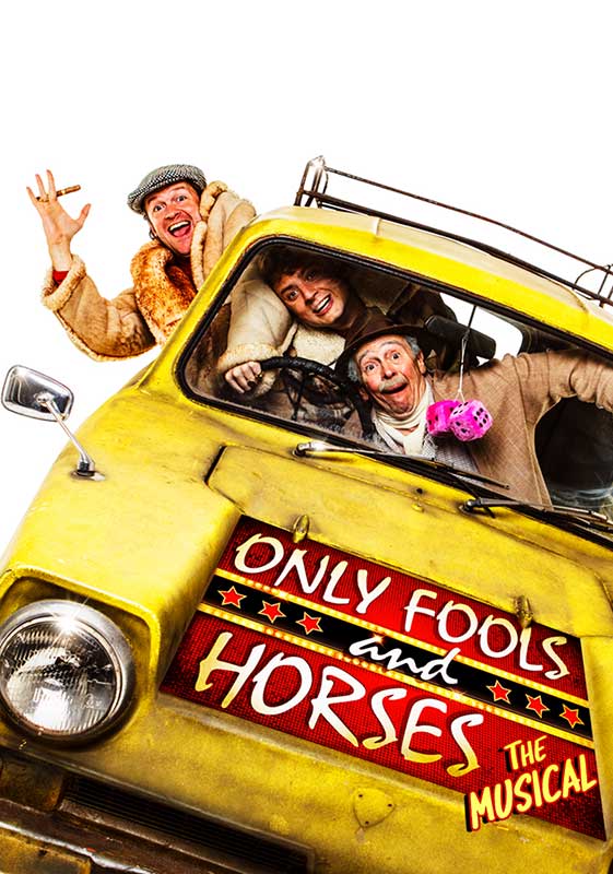 ONLY FOOLS AND HORSES THE MUSICAL