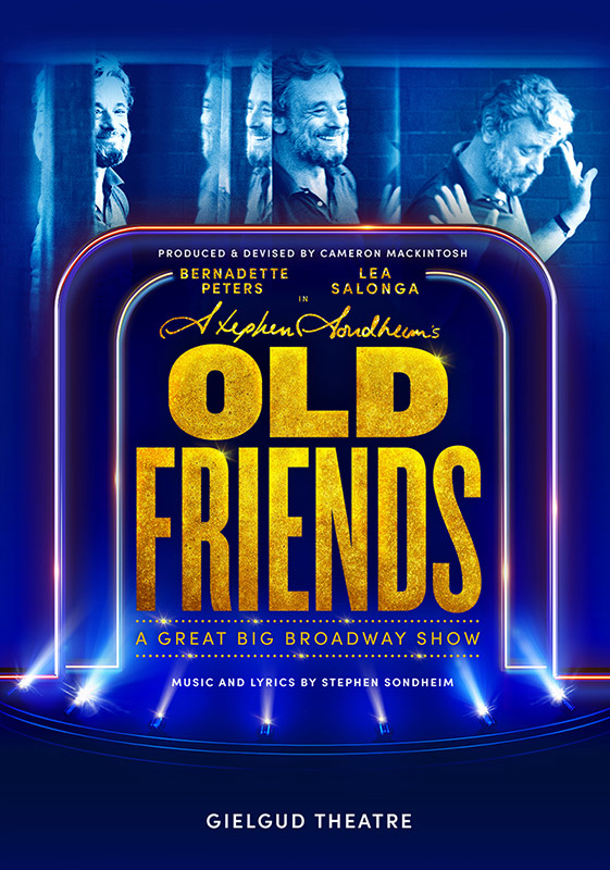 STEPHEN SONDHEIM'S OLD FRIENDS